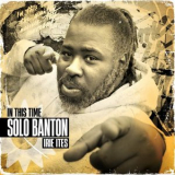 Solo Banton - In This Time '2024