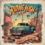 Garrett Wilson - Riding High, Falling Low '2025