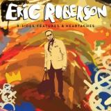 Eric Roberson - B-Sides, Features & Heartaches '2014