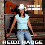 Heidi Hauge - Country Memories '2021