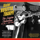 Sister Rosetta Tharpe - The Singles Collection As & Bs 1939-1950 '2024