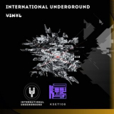 International Underground - Vinyl '2024