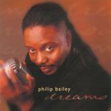 Philip Bailey - Dreams '1999