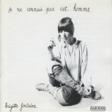 Brigitte Fontaine - Je ne connais pas cet homme '1973
