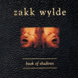 Zakk Wylde - Book Of Shadows '1996