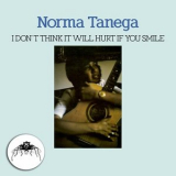 Norma Tanega - I Dont Think It Will Hurt If You Smile '1971