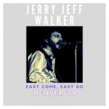 Jerry Jeff Walker - Easy Come, Easy Go (Live Denver 74) '2023