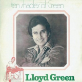 Lloyd Green - Ten Shades Of Green '1976