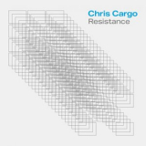 Chris Cargo - Resistance '2022
