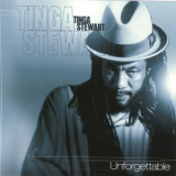 Tinga Stewart - Unforgettable '2000