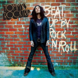 Tommys RockTrip - Beat Up By Rock N Roll '2021
