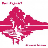 Vox Populi! - Alternatif Realisme '2019