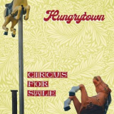 Hungrytown - Circus For Sale '2024