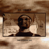 Ex.Order - The Infernal Age '1998