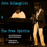 John McLaughlin & The Free Spirits - 1996-03-02, Burlington, VT '1996