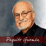 Paquito Guzman - Historia '2023
