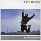 Silent Running - Shades of Liberty '1984