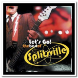 Splitsville - Splitsville - Lets Go! The Best of Splitsville '2008