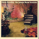 Elvis Presley - The Jungle Room Sessions '2001