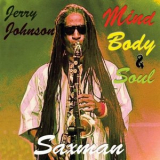Jerry Johnson - Mind, Body, and Soul '2020