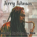 Jerry Johnson - My Life, My Store, My Pain '2025
