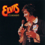 Elvis Presley - It's Midnight '2002