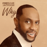 Freddie Jackson - Why '2020
