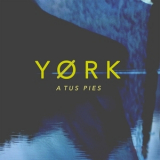 York - A Tus Pies '2016