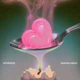 Edouard Bielle - Loverdose '2023