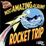 The Mee Kats - Rocket Trip '2021