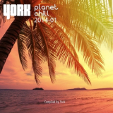 York - Planet Chill 2014-01 '2014