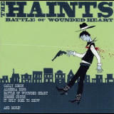The Haints - Battle of Wounded Heart '2007