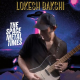 Lokesh Bakshi - The Space Metal Times '2023