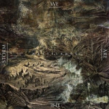 We are the Storm - Wastelands '2013