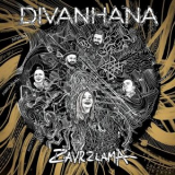Divanhana - Zavrzlama '2022