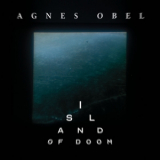 Agnes Obel - Island Of Doom '2019