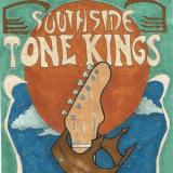 SouthSide Tone Kings - Roll All Night '2024
