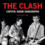 The Clash - Capitol Radio Shakedown '2025