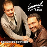 Emanuel & Maxi - Eins wirst Du nie erleben '2020