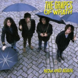 The Grapes of Wrath - Now & Again '1989