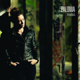 Paloma Pradal - Paloma - Rabia '2018