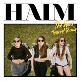 HAIM - The Wire (Tourist Remix) '2013
