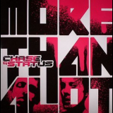 Chase & Status - More Than Alot '2008