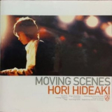 Hideaki Hori - Moving Scenes '2006