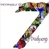 Lord Of Mushrooms - 7 Deadly Songs '2005