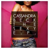 Cassandra Beck - The Sexy EP '2014