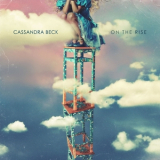 Cassandra Beck & Jamie Lancaster - On the Rise '2019