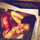 Cassandra Beck & The Reggister's - Runaway Train '2023