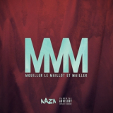 Naza - MMM (Mouiller le maillot et mailler) '2017