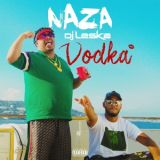 Naza & Dj Leska - Vodka '2019